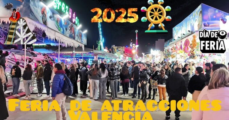Feria de Atracciones de la Navidad 2025 en Valencia: fechas, horarios, precios y días especiales